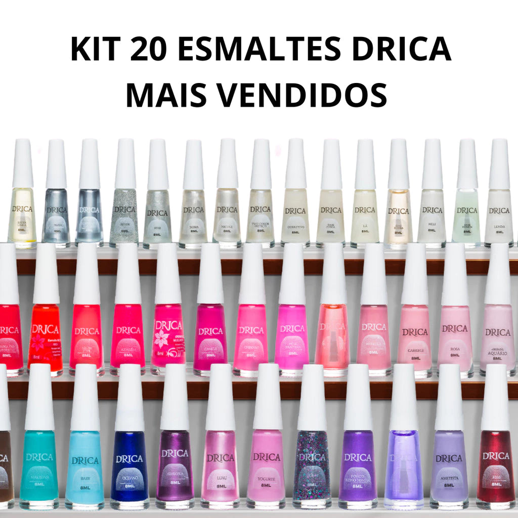 Kit 20 Esmaltes Drica Mais Vendidos!